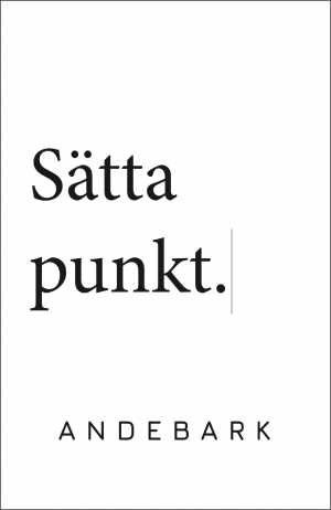 Sätta punkt.